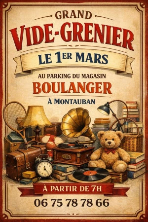 Affiche 1er vide grenier couvert au parking du magasin Boulanger Montauban