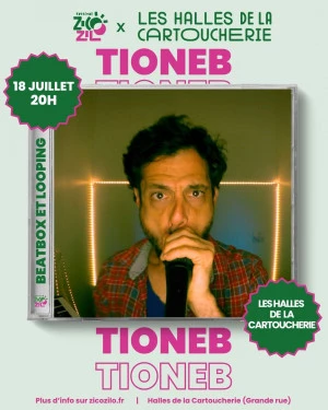Affiche TIONEB Beatbox et Looping