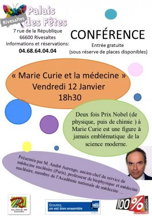 Affiche Conférence « Marie Curie et la médecine » Dr. André Aurengo