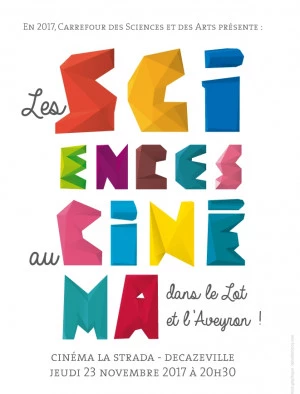Affiche Les Sciences au Cinéma à Decazeville