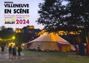 Affiche Festival Villeneuve en Scène 2024