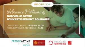 Affiche OFFRE D'INVESTISSEMENT SOLIDAIRE / WEBINAIRE DE PRESENTATION PARTENAIRES