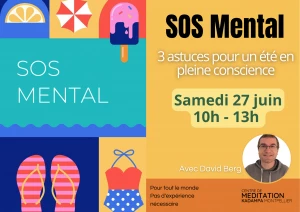 Affiche SOS Mental : 3 astuces pour un été en pleine conscience