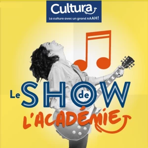 Affiche Le show de l'Académie ! proposé par Cultura