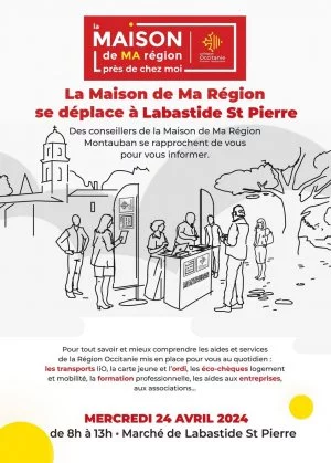 Affiche L'équipe de la Maison de Ma Région Montauban se déplace à Labastide Saint Pierre le 24 avril 2024
