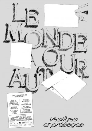 Affiche David Coste - Le monde autour, vestiges et présages