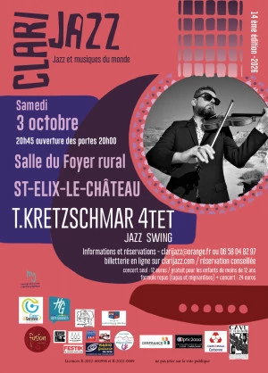 Affiche Clarijazz reçoit Thomas Kretzschmar Quartet – jazz swing