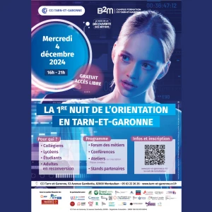 Affiche Première édition de la Nuit de l'Orientation à la CCI Tarn et Garonne mercredi 4 décembre de 16h à 21h