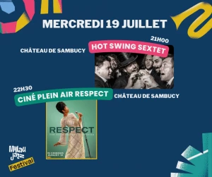 Affiche Millau Jazz Festival - Hot Swing Sextet + Ciné plein air, Respect, Aretha Franklin - 19 Juillet 