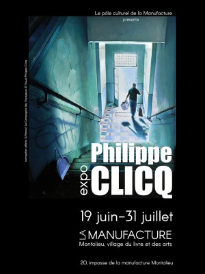 Affiche Exposition Philippe CLICQ