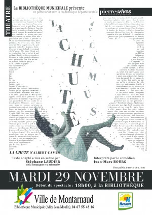Affiche Théâtre : « La Chute » d'Albert Camus à Montarnaud