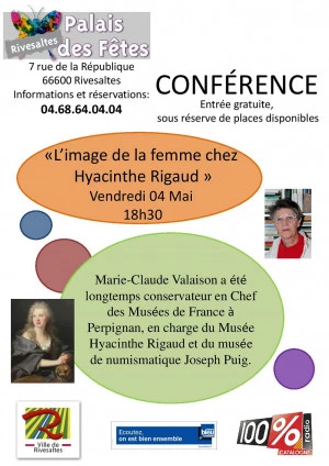 Affiche Conférence « L'image de la femme chez Hyacinthe Rigaud » Mme Marie-Claude Valaison