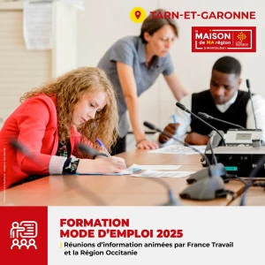 Affiche Formation Mode d'Emploi : réunions d'information animées par France Travail et la Région Occitanie