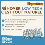 Affiche Exposition - Rénover low-tech, c'est tout naturel